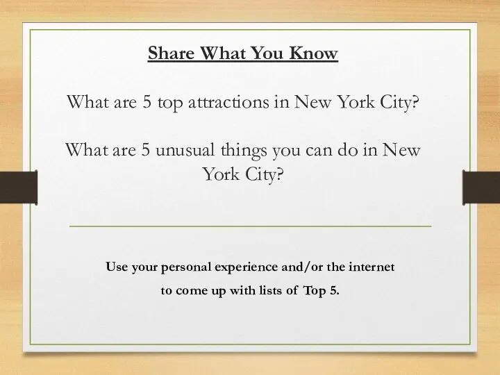 Share What You Know What are 5 top attractions in