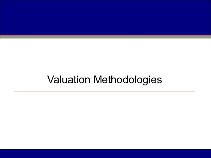 Valuation Methodologies