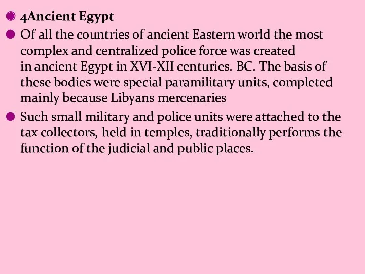 4Ancient Egypt Of all the countries of ancient Eastern world