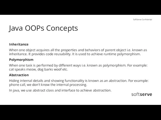 Java OOPs Concepts Inheritance When one object acquires all the