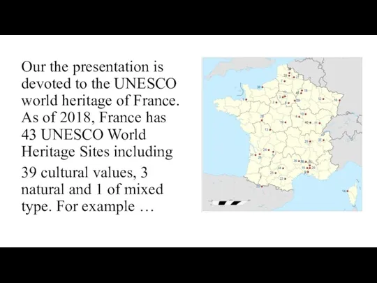 Our the presentation is devoted to the UNESCO world heritage