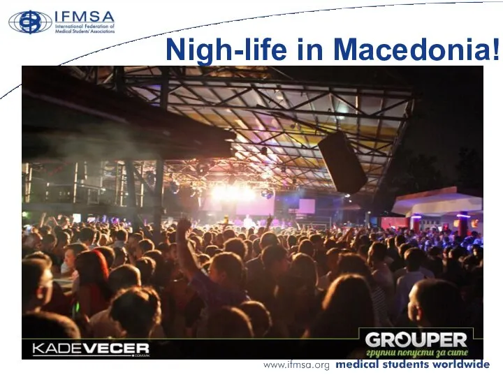 Nigh-life in Macedonia!