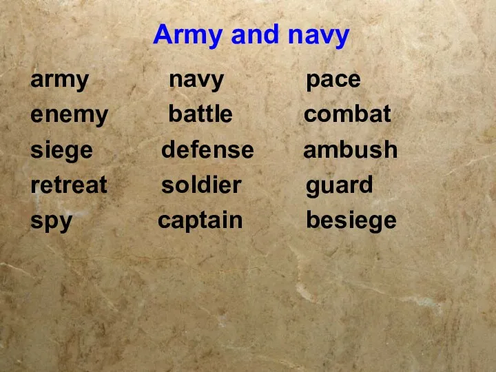 Army and navy army navy pace enemy battle combat siege