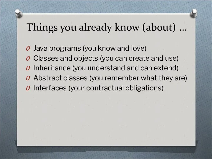 Things you already know (about) ... Java programs (you know