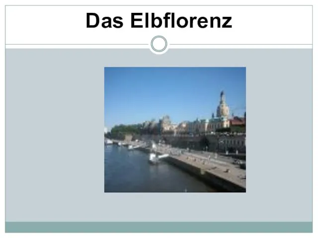 Das Elbflorenz