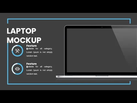 LAPTOP MOCKUP Features Suitable for all category, Lorem Ipsum is