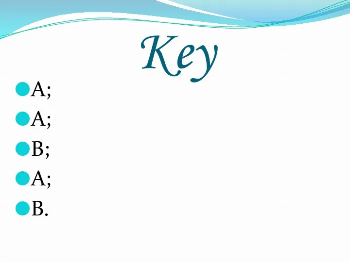 Key А; А; В; А; В.