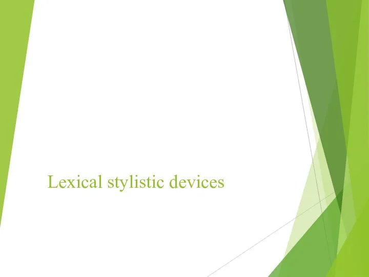 Lexical stylistic devices