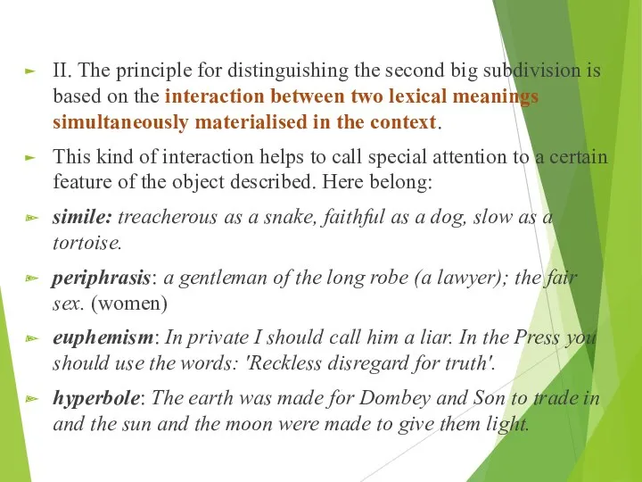 II. The principle for distinguishing the second big subdivision is