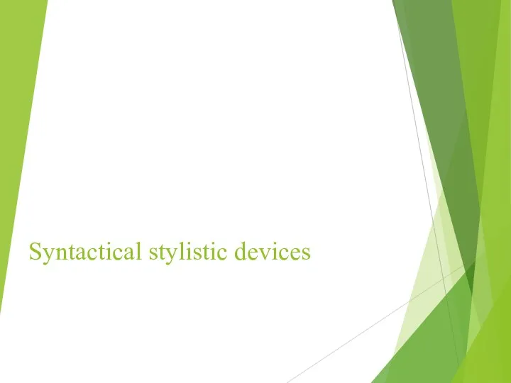 Syntactical stylistic devices