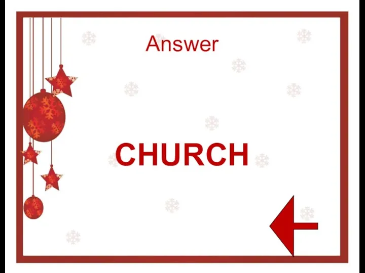 Answer CHURCH