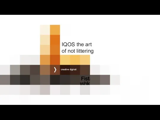 IQOS the art of not littering
