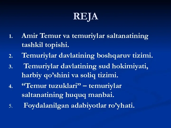 REJA Amir Temur va temuriylar saltanatining tashkil topishi. Temuriylar davlatining