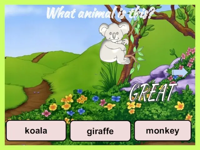 What animal is this? monkey koala giraffe GREAT