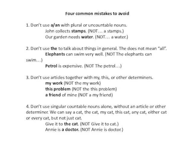Four common mistakes to avoid 1. Don’t use a/an with