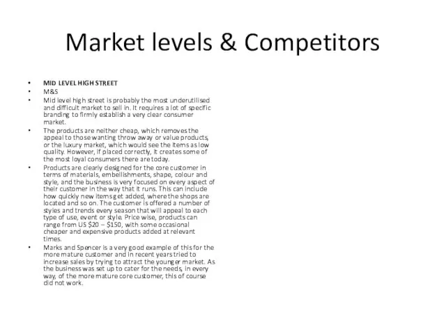 Market levels & Competitors MID LEVEL HIGH STREET M&S Mid