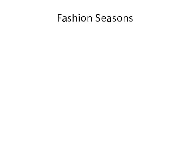 Fashion Seasons