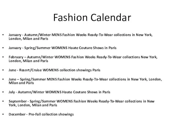 Fashion Calendar January - Autumn/Winter MENS Fashion Weeks Ready-To-Wear collections