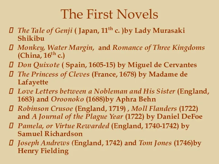 The First Novels The Tale of Genji ( Japan, 11th