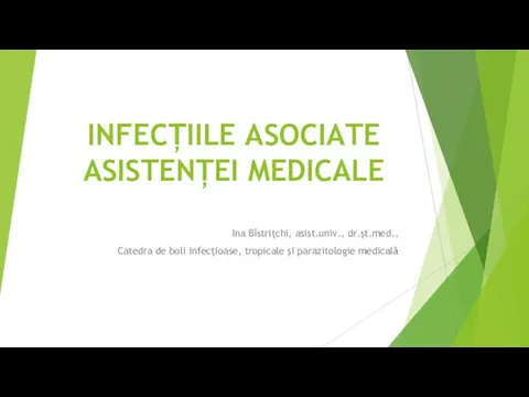 Infecțiile asociate asistenței medicale