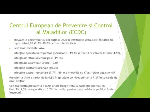 Centrul European de Prevenire și Control al Maladiilor (ECDC) prevalența