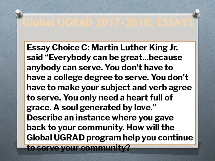 Global UGRAD 2017-2018: ESSAYS Essay Choice C: Martin Luther King