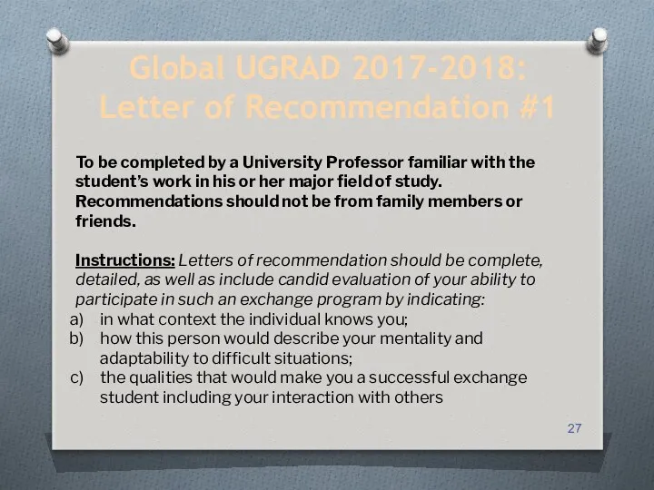 Global UGRAD 2017-2018: Letter of Recommendation #1 To be completed