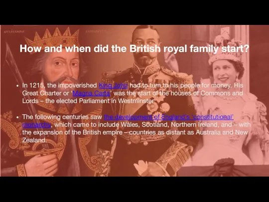 How and when did the British royal family start? In