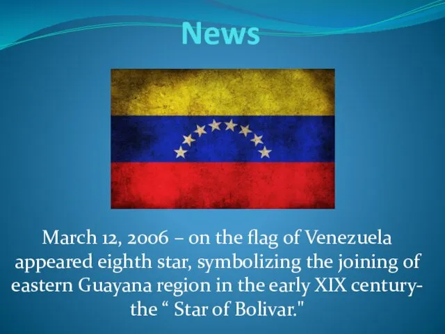 News March 12, 2006 – on the flag of Venezuela