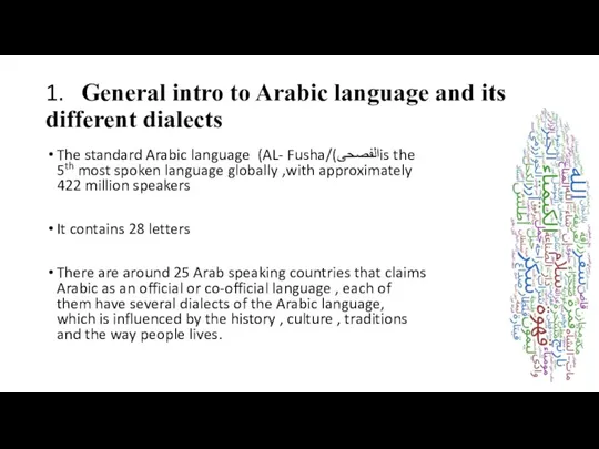 1. General intro to Arabic language and its different dialects