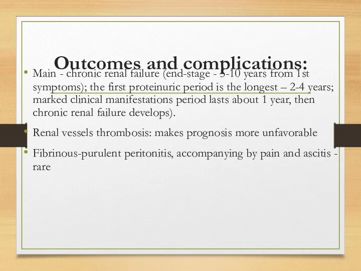 Outcomes and complications: Main - chronic renal failure (end-stage -