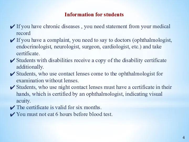 Information for students If you have chronic diseases , you