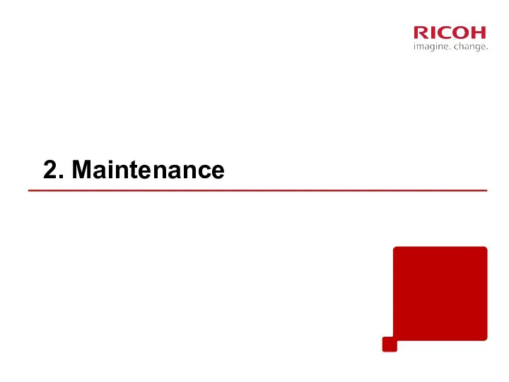 2. Maintenance