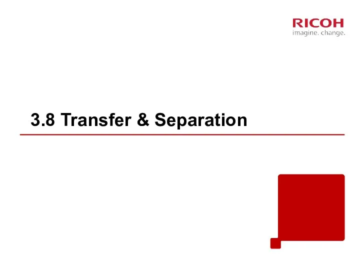 3.8 Transfer & Separation