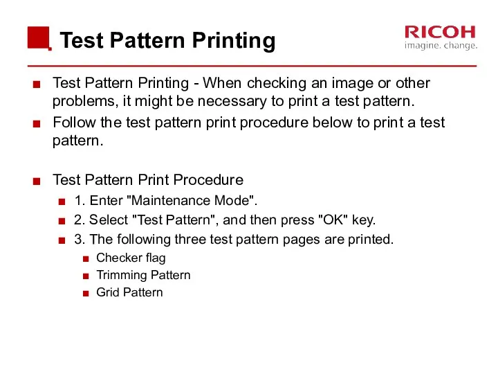 Test Pattern Printing Test Pattern Printing - When checking an