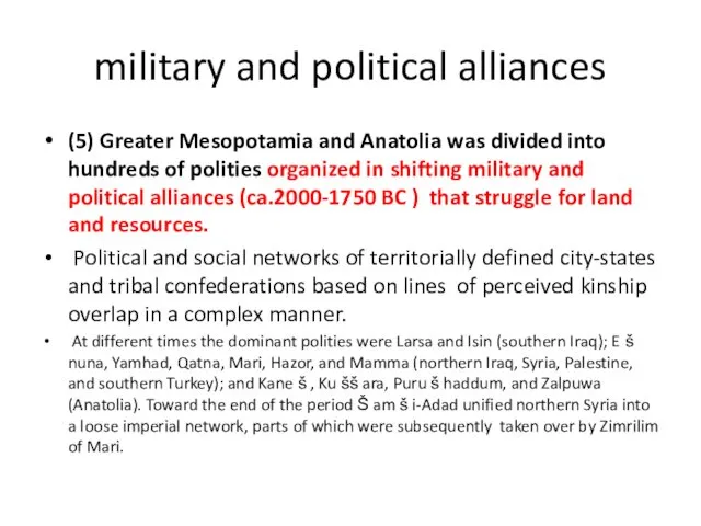 military and political alliances (5) Greater Mesopotamia and Anatolia was