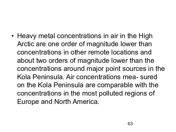 Heavy metal concentrations in air in the High Arctic are
