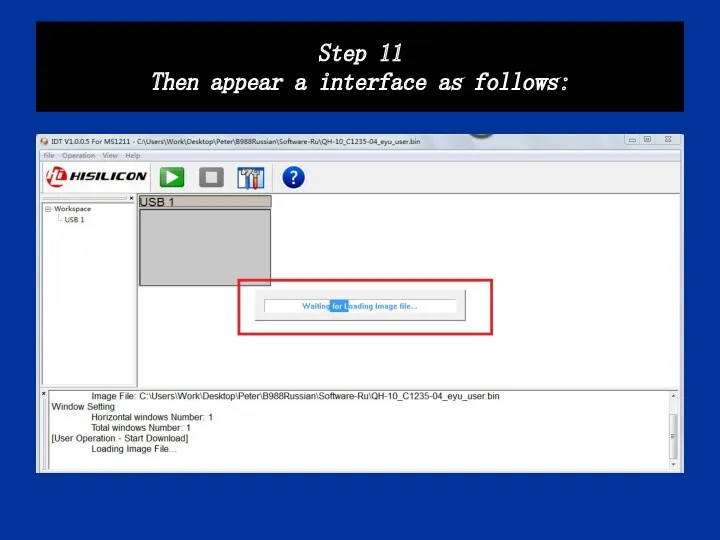 Step 11 Then appear a interface as follows: