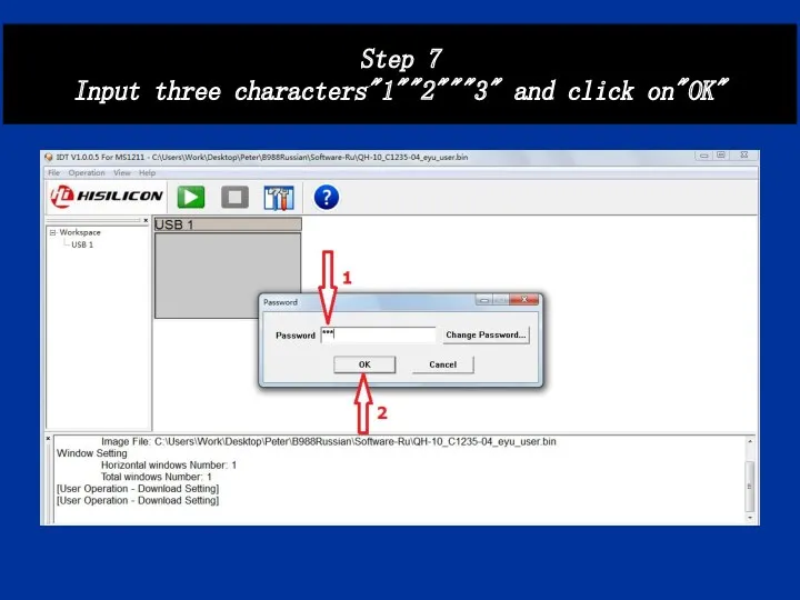 Step 7 Input three characters"1""2"""3" and click on"OK"