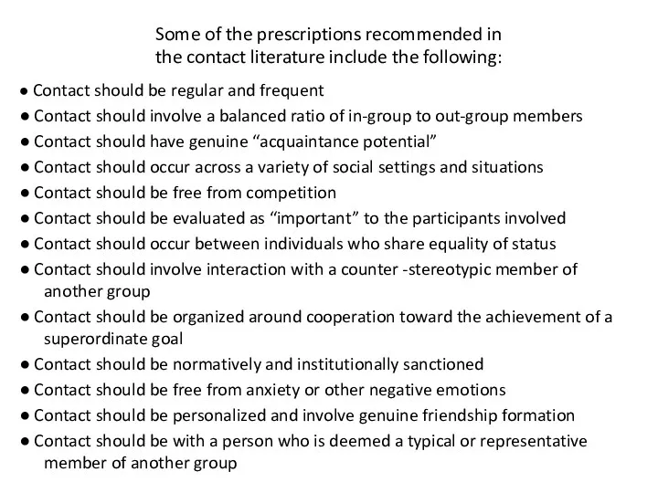 Some of the prescriptions recommended in the contact literature include the following: ●