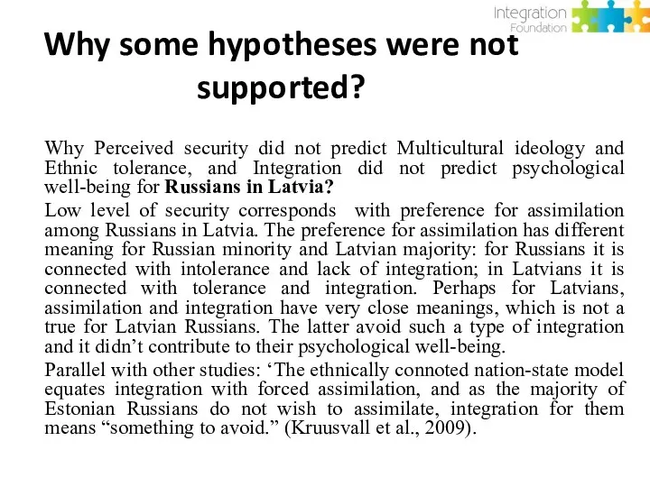 Why some hypotheses were not supported? Why Perceived security did not predict Multicultural