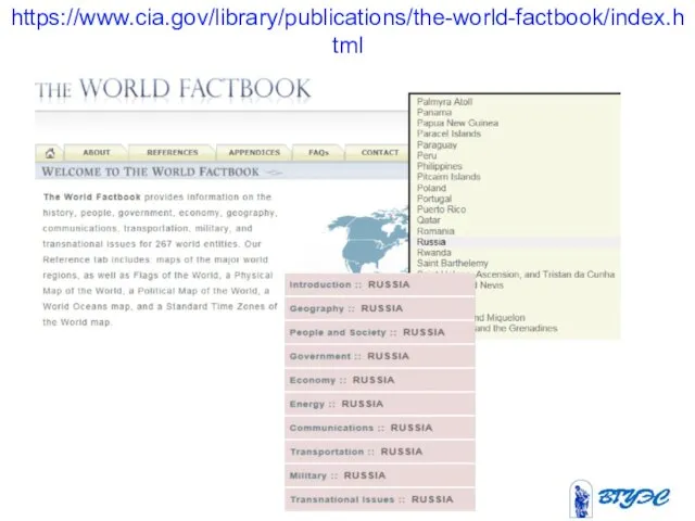 https://www.cia.gov/library/publications/the-world-factbook/index.html