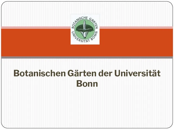 Botanischen Gärten der Universität Bonn
