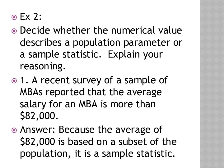 Ex 2: Decide whether the numerical value describes a population