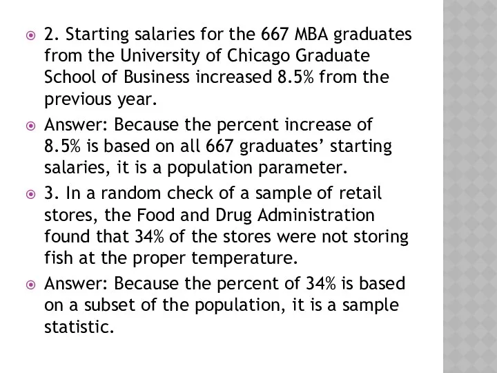 2. Starting salaries for the 667 MBA graduates from the