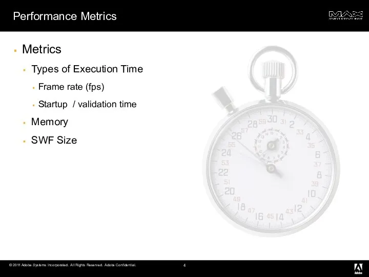 Performance Metrics Metrics Types of Execution Time Frame rate (fps)