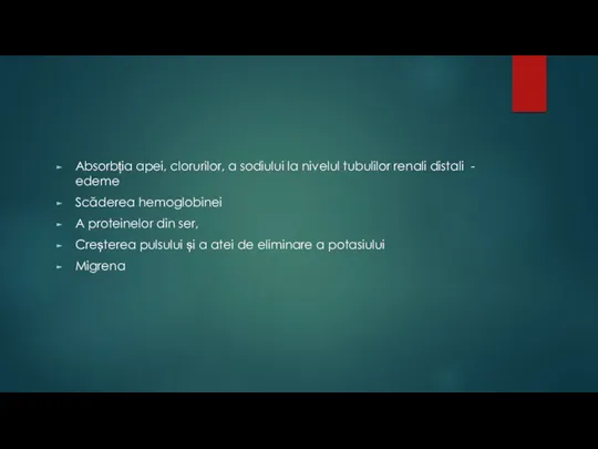 Absorbția apei, clorurilor, a sodiului la nivelul tubulilor renali distali