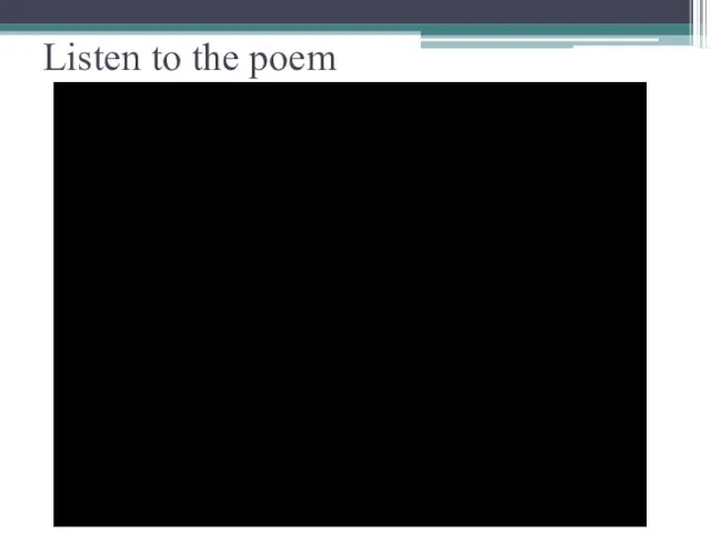 Listen to the poem