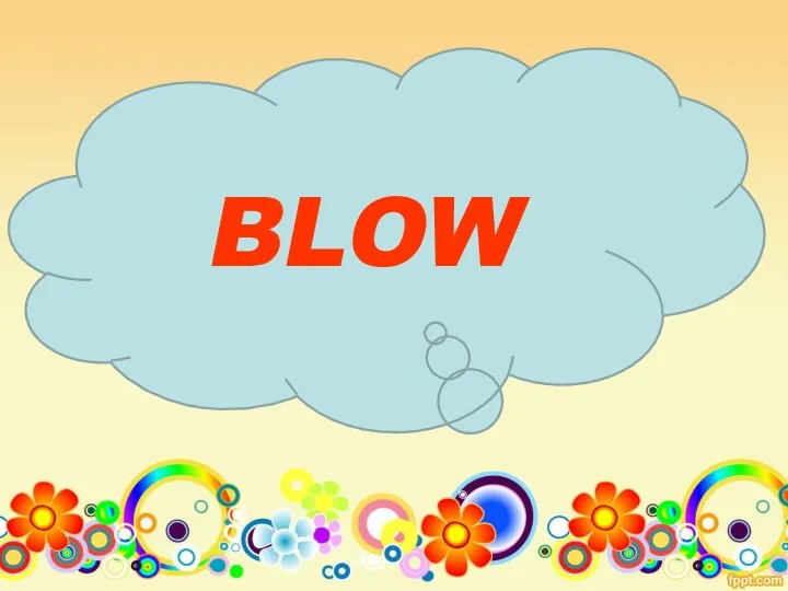 BLOW