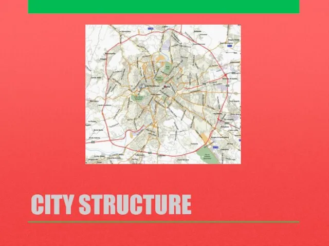 CITY STRUCTURE